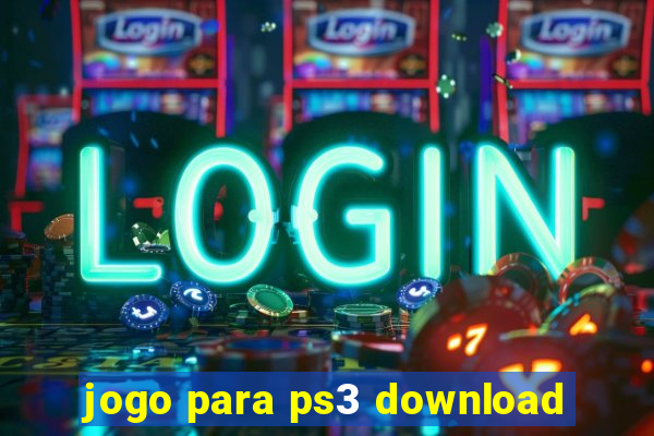 jogo para ps3 download