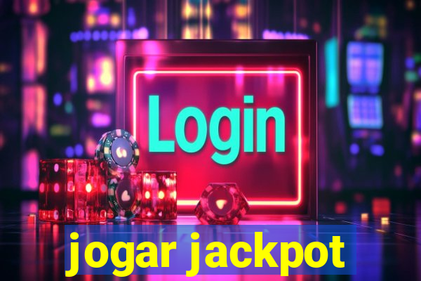 jogar jackpot