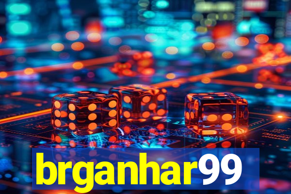 brganhar99