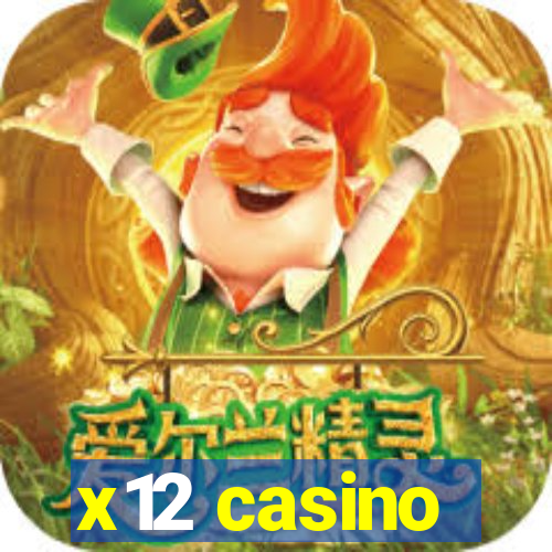 x12 casino