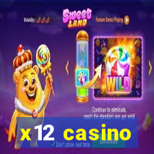 x12 casino