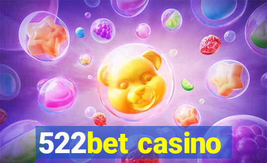 522bet casino