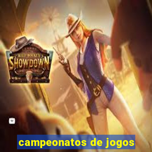 campeonatos de jogos