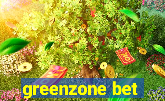 greenzone bet