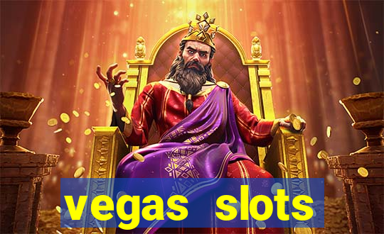 vegas slots machines free games