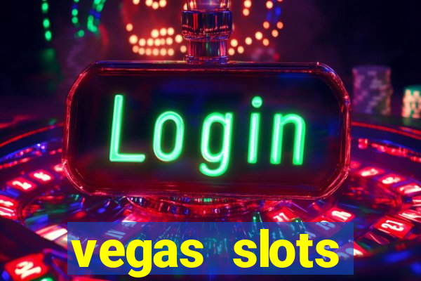 vegas slots machines free games