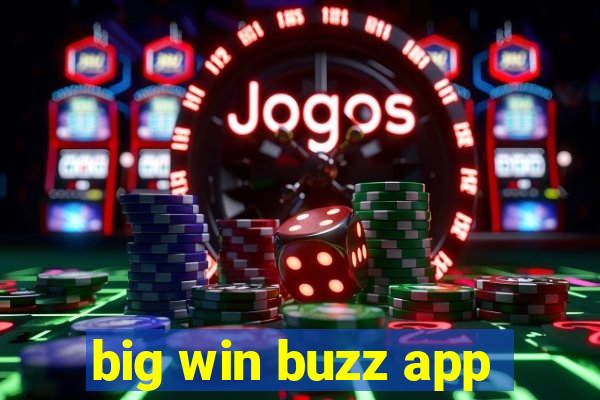 big win buzz app