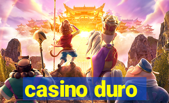 casino duro