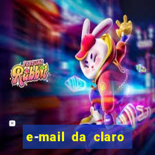 e-mail da claro para enviar comprovante de pagamento