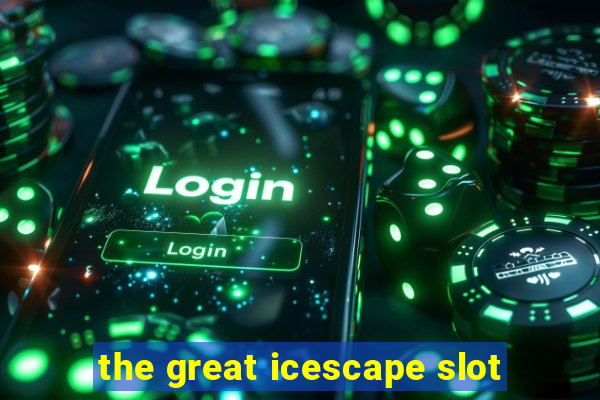 the great icescape slot