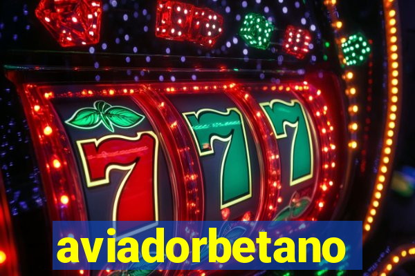 aviadorbetano