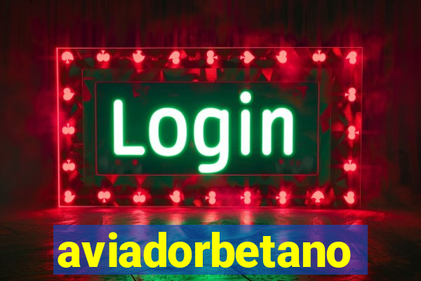 aviadorbetano