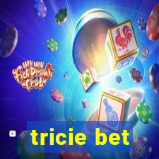 tricie bet