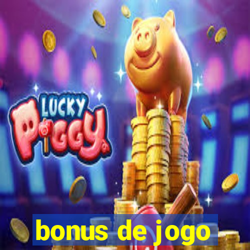 bonus de jogo