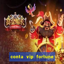 conta vip fortune tiger grátis