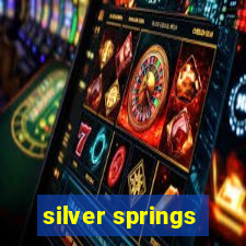 silver springs