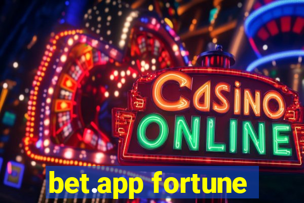 bet.app fortune