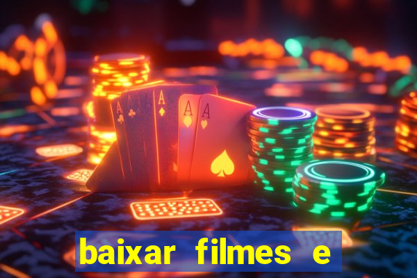 baixar filmes e series online mp4