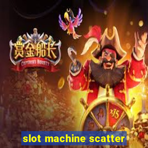 slot machine scatter