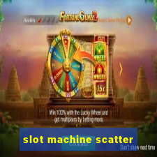 slot machine scatter