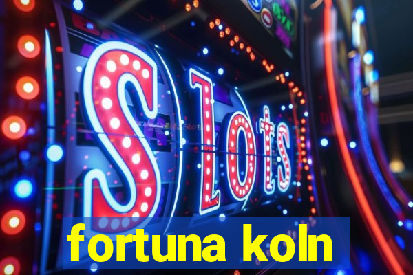 fortuna koln