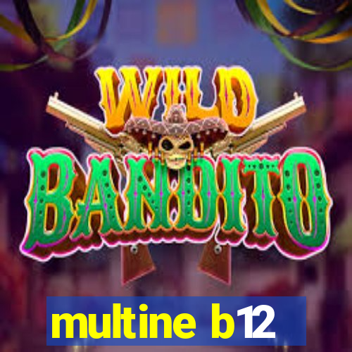 multine b12