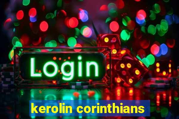 kerolin corinthians