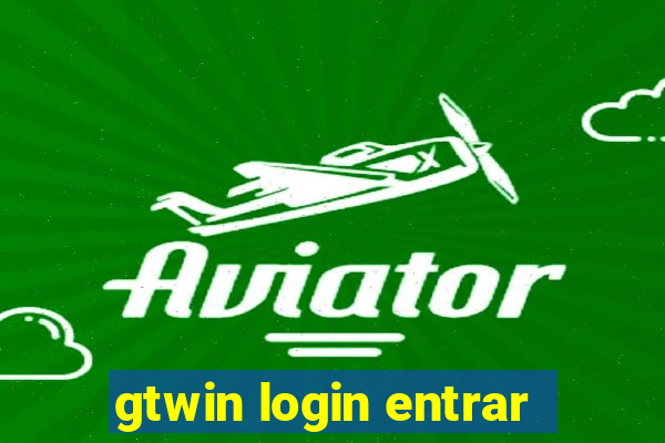 gtwin login entrar