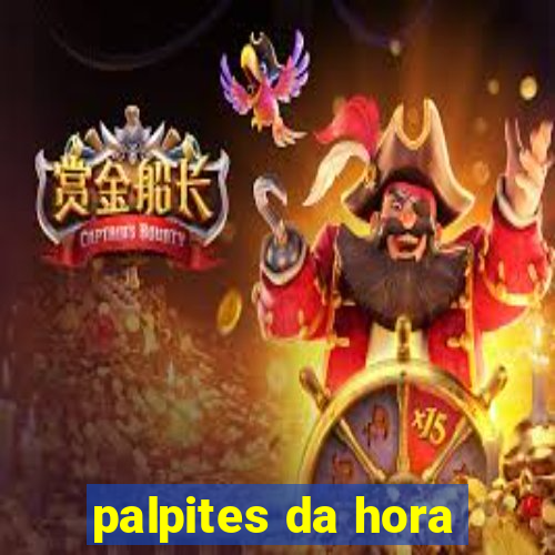 palpites da hora