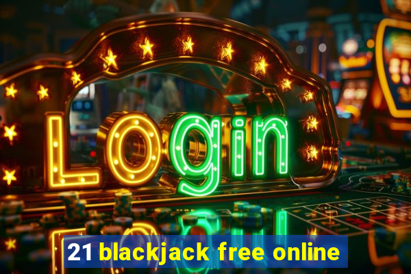 21 blackjack free online