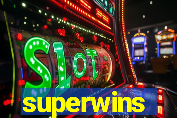 superwins