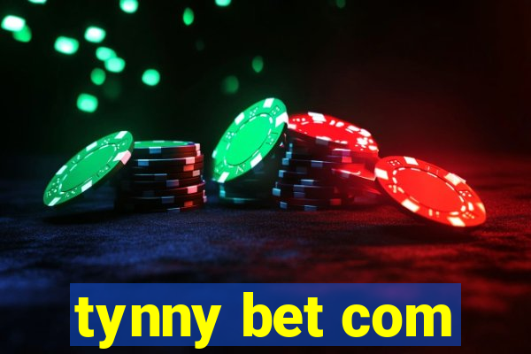 tynny bet com