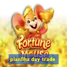 planilha day trade