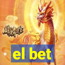 el bet