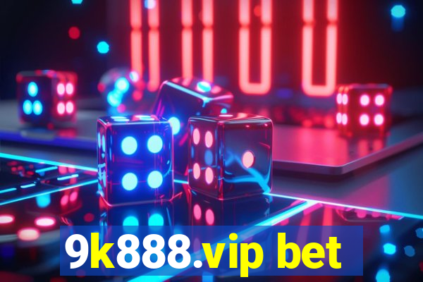 9k888.vip bet