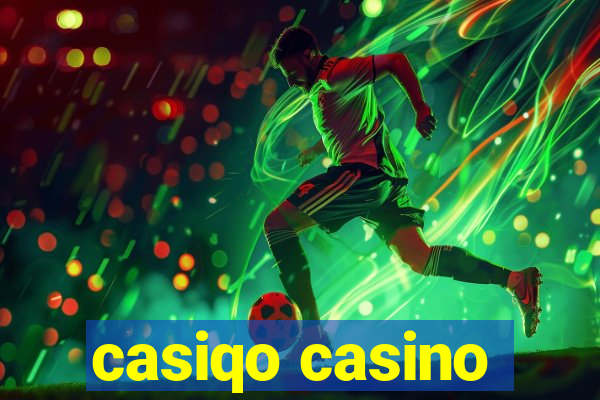 casiqo casino