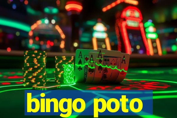 bingo poto