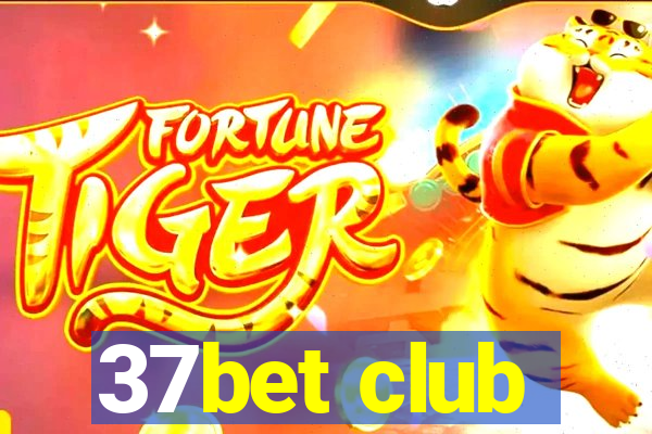 37bet club