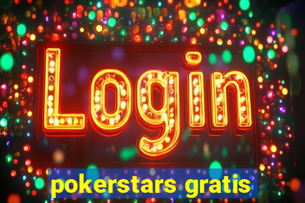 pokerstars gratis