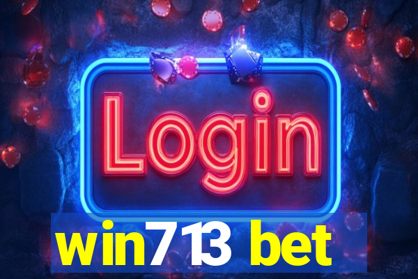 win713 bet