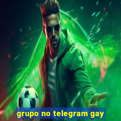 grupo no telegram gay