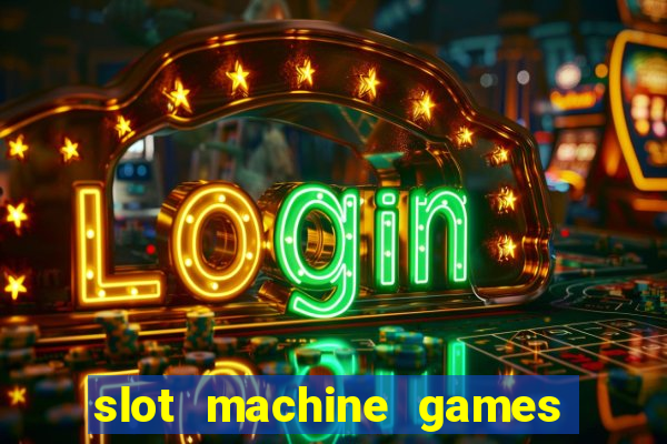 slot machine games for pc