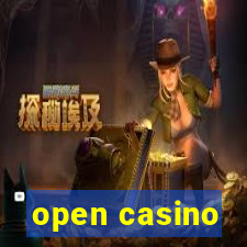 open casino