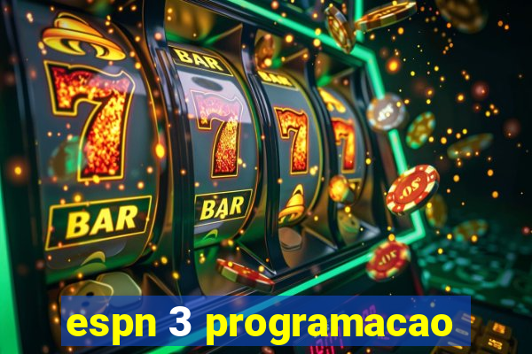 espn 3 programacao