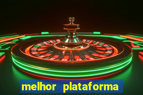 melhor plataforma para jogar hoje