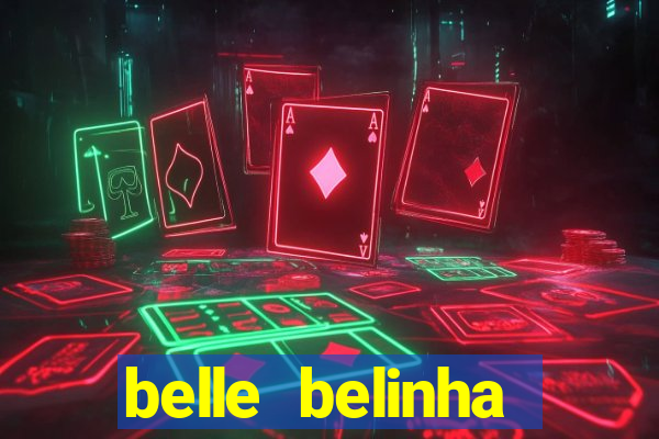 belle belinha privacy vazado