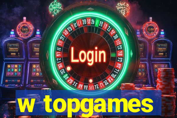 w topgames