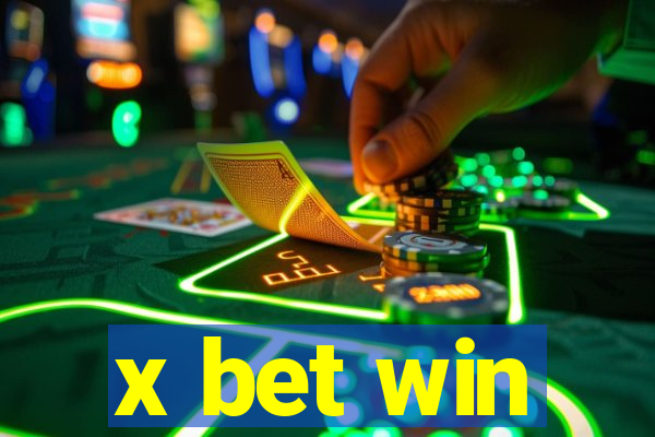 x bet win