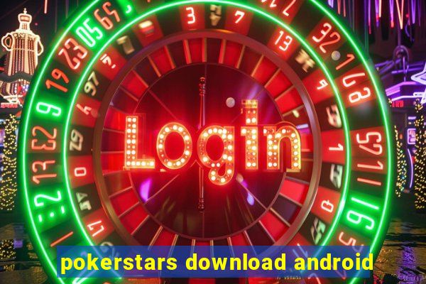 pokerstars download android