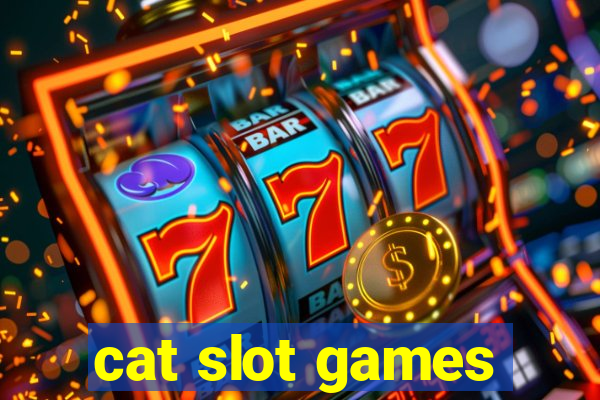 cat slot games